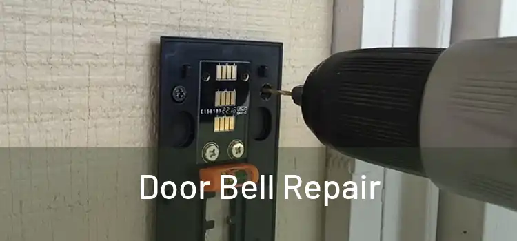 Door Bell Repair